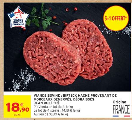 VIANDE BOVINE : BIFTECK HACHÉ PROVENANT DE MORCEAUX DÉNERVÉS, DÉGRAISSÉS JEAN ROZÉ