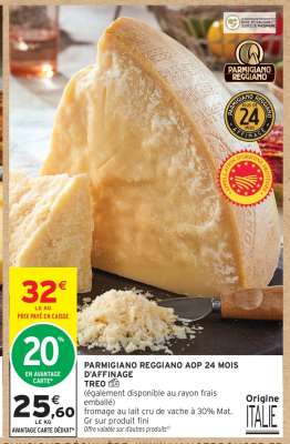PARMIGIANO REGGIANO AOP 24 MOIS D'AFFINAGE