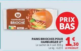 PAINS BRIOCHES POUR HAMBURGER U