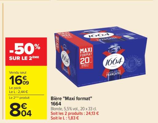 Bière "Maxi Format" 1664