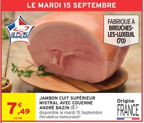 JAMBON CUIT SUPÉRIEUR MISTRAL AVEC COUENNE ANDRÉ BAZIN