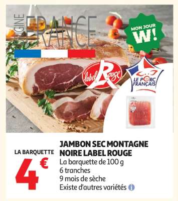 JAMBON SEC MONTAGNE NOIRE LABEL ROUGE