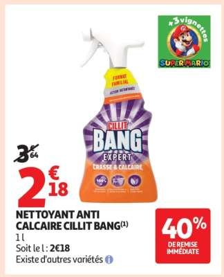 NETTOYANT ANTI CALCAIRE CILLIT BANG