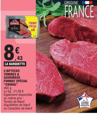 4 BIFTECKS TENDRES & SAVOUREUX FORMAT SPÉCIAL CHARAL