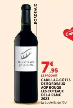 CADILLAC-CÔTES DE BORDEAUX AOP ROUGE LES COTEAUX DE LA RAME 2023