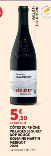 CÔTES DU RHÔNE VILLAGES SEGURET AOP ROUGE DOMAINE MARTIN MÉRIGOT 2024