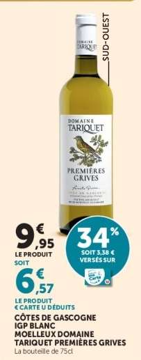 CÔTES DE GASCOGNE IGP BLANC MOELLEUX DOMAINE TARIQUET PREMIÈRES GRIVES