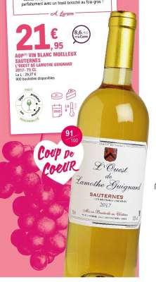 AOP* Vin Blanc Moelleux Sauternes L'Ouest de Lamothe Guignard