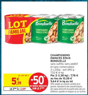CHAMPIGNONS ÉMINCÉS ÉPAIS BONDUELLE