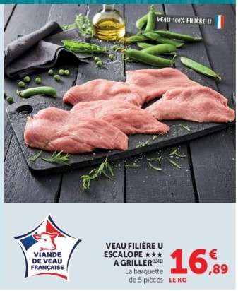 VEAU FILIERE U ESCALOPE A GRILLER