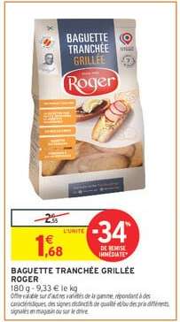 BAGUETTE TRANCHÉE GRILLÉE ROGER