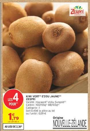 Kiwi Vert et/ou Jaune Zespri