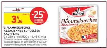2 FLAMMEKUECHES ALSACIENNES SURGELÉES KAUFFER'S