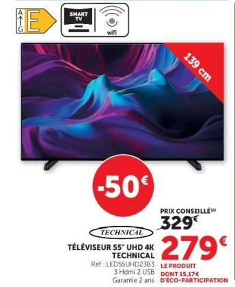 TÉLÉVISEUR 55'' UHD 4K TECHNICAL