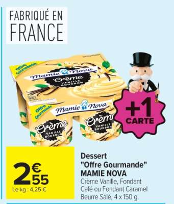 Dessert "Offre Gourmande" MAMIE NOVA