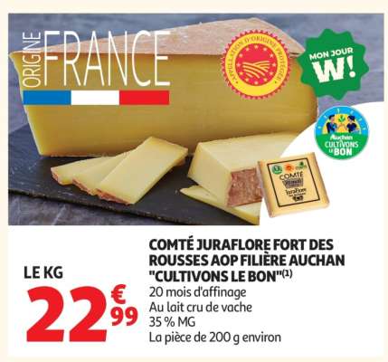 COMTÉ JURAFLOR FORT DES ROUSSES AOP FILIÈRE AUCHAN "CULTIVONS LE BON"