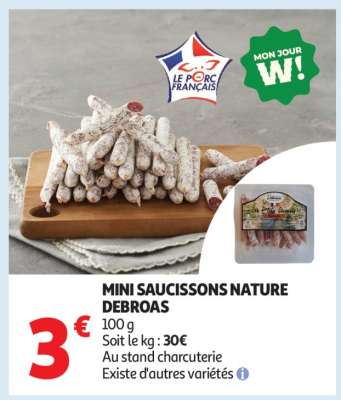 MINI SAUCISSONS NATURE DEBROAS