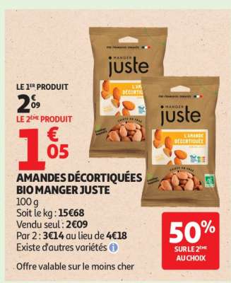 AMANDES DÉCORTIQUÉES BIO MANGER JUSTE