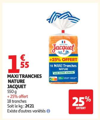 Maxi Tranches Nature Jacquet