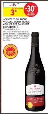 AOP CÔTES DU RHÔNE VIEILLES VIGNES ROUGE CELLIER DES DAUPHINS SIGNATURE