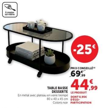 TABLE BASSE DESSERTE