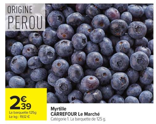 Myrtille CARREFOUR Le Marché