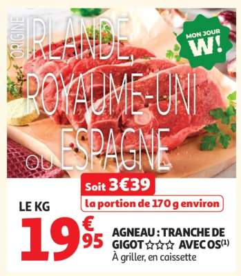 Agneau : Tranche De Gigot*** Avec Os