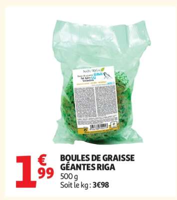 BOULES DE GRAISSE GÉANTES RIGA