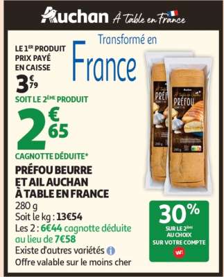 PRÉFOU BEURRE ET AIL AUCHAN À TABLE EN FRANCE