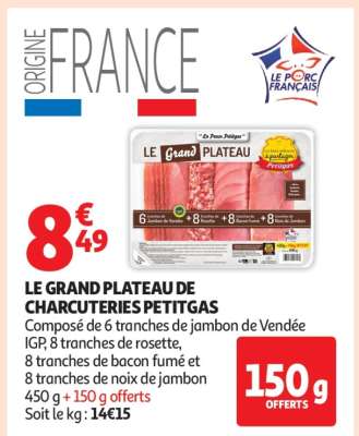 LE GRAND PLATEAU DE CHARCUTERIES PETITGAS