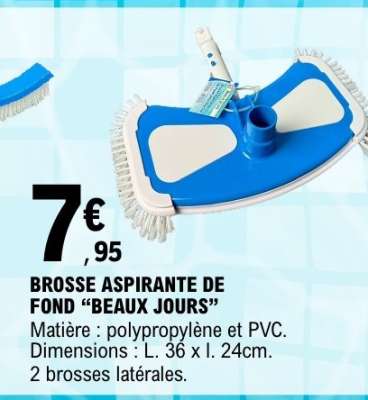 BROSSE ASPIRANTE DE FOND “BEAUX JOURS”