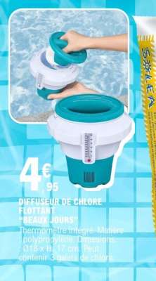 DIFFUSEUR DE CHLORE FLOTTANT 'BEAUX JOURS'