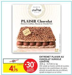 ENTREMET PLAISIR AU CHOCOLAT SURGELÉ LENÔTRE