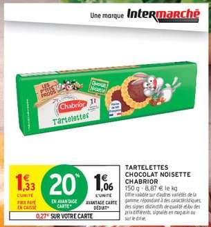 TARTELETTES CHOCOLAT NOISETTE CHABRIOR