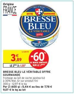 BRESSE BLEU  Le Véritable "Offre Gourmande"