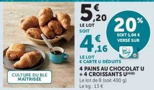 4 Pains au Chocolat U + 4 Croissants U