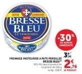 FROMAGE PASTEURISE A PATE PERSILLEE BRESSE BLEU