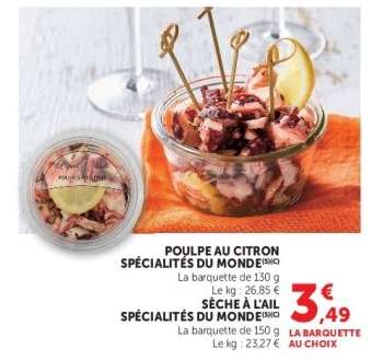 POULPE AU CITRON SPÉCIALITÉS DU MONDE / SÈCHE À L'AIL SPÉCIALITÉS DU MONDE