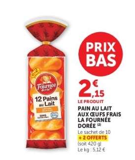 Pain au lait aux œufs frais La Fournée Dorée