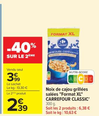 Noix de cajou grillées salées «Format XL» CARREFOUR CLASSIC’