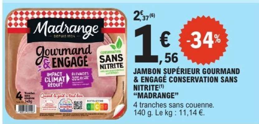 JAMBON SUPÉRIEUR GOURMAND & ENGAGÉ CONSERVATION SANS NITRITE