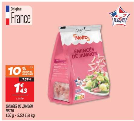ÉMINCÉS DE JAMBON NETTO