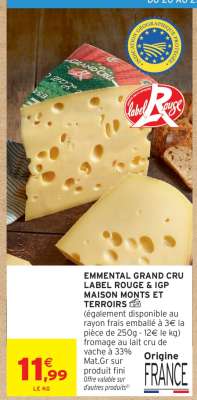 Emmental Grand Cru Label Rouge & IGP Maison Monts et Terroirs