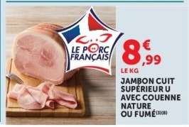 Jambon cuit supérieur U avec couenne nature ou fumé