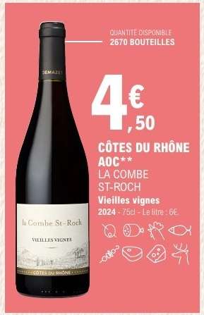 CÔTES DU RHÔNE AOC** LA COMBE ST-ROCH
