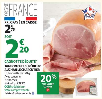 Jambon Cuit Supérieur Auchan Le Charcutier