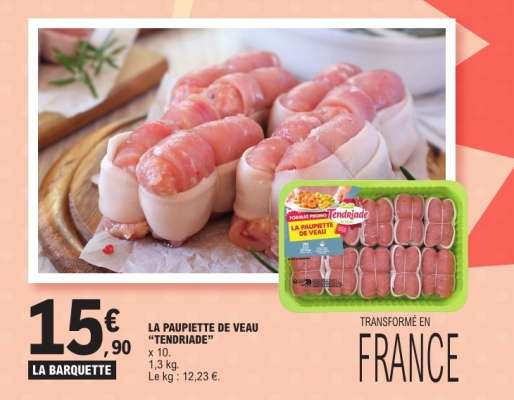 LA PAUPIETTE DE VEAU "TENDRIADE"