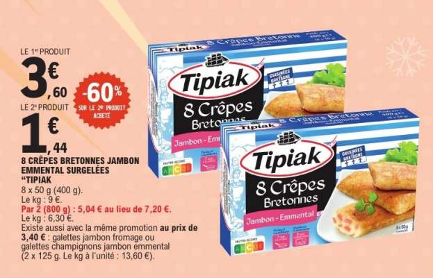 8 CRÊPES BRETONNES JAMBON EMMENTAL SURGELÉES "TIPIAK"