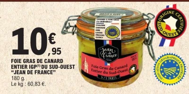 FOIE GRAS DE CANARD ENTIER IGP DU SUD-OUEST 'JEAN DE FRANCE'