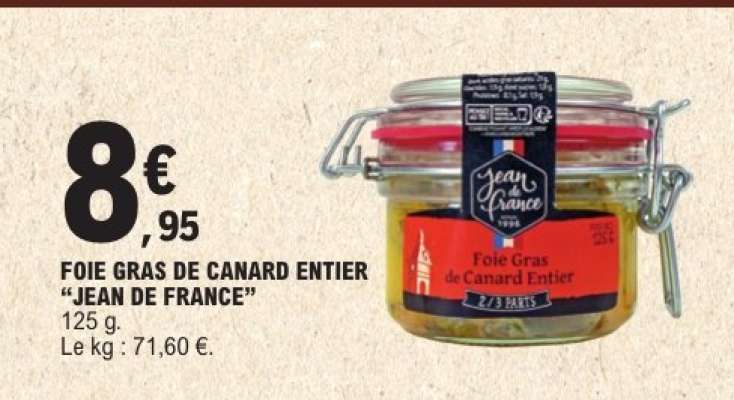 FOIE GRAS DE CANARD ENTIER "JEAN DE FRANCE"